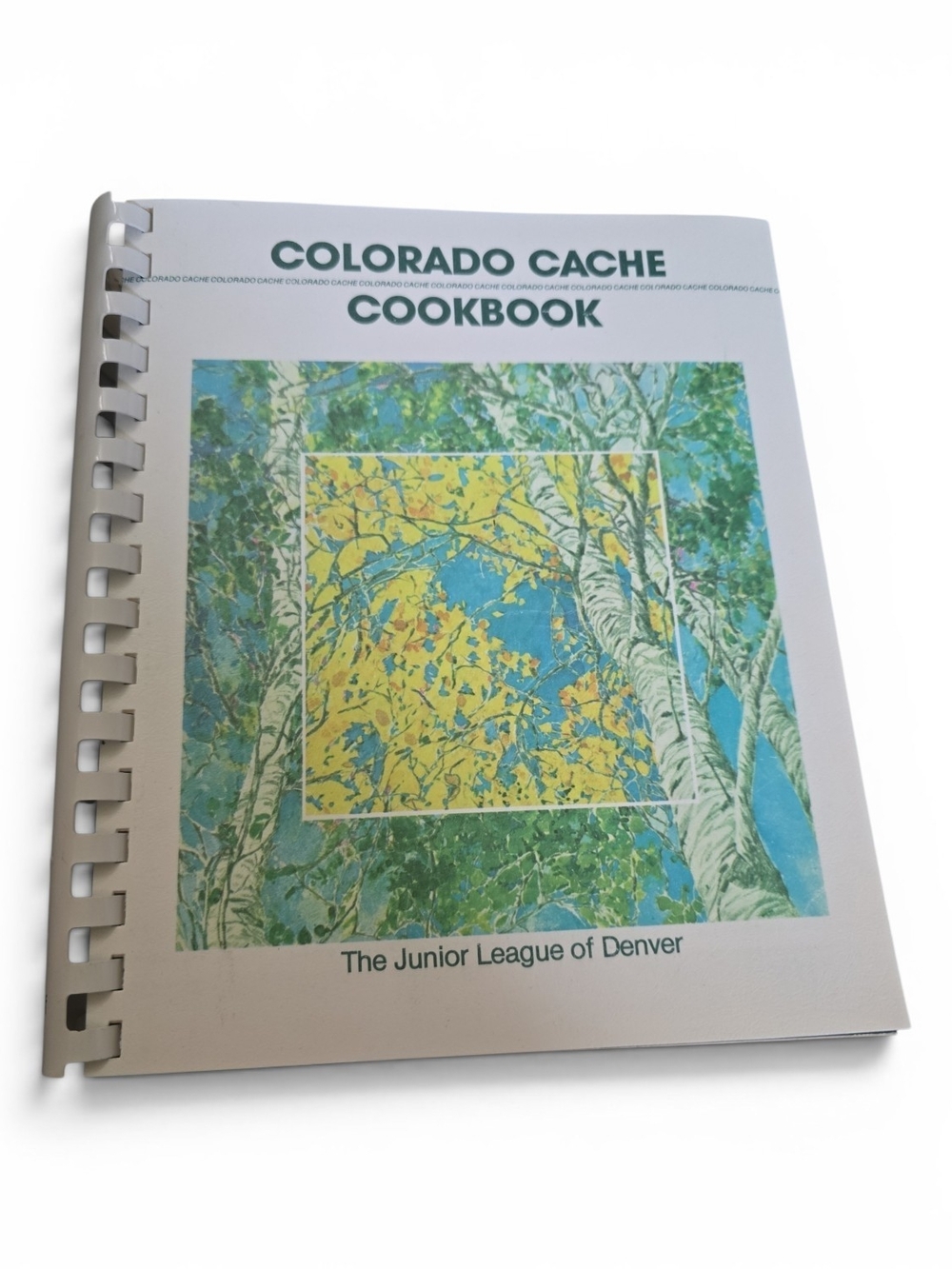 Source Unknown Colorado Cache Cookbook - White, Green, Blue, Yellow Cover